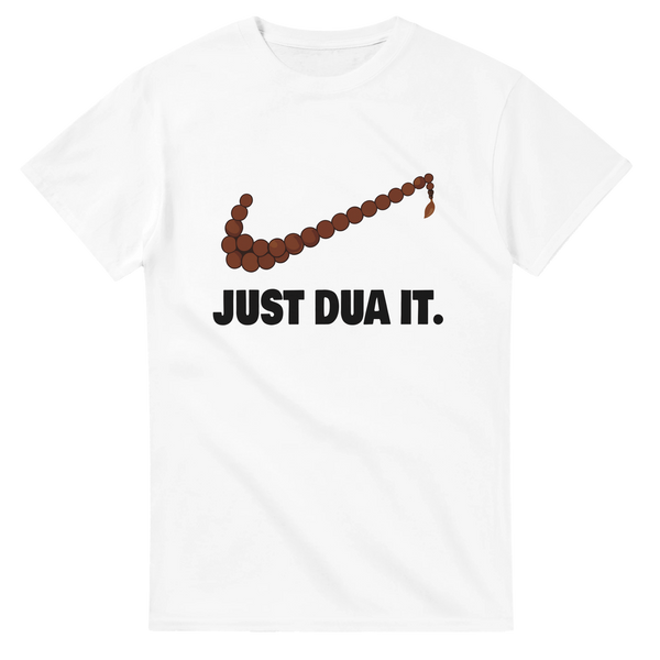 Just Dua It T-Shirt